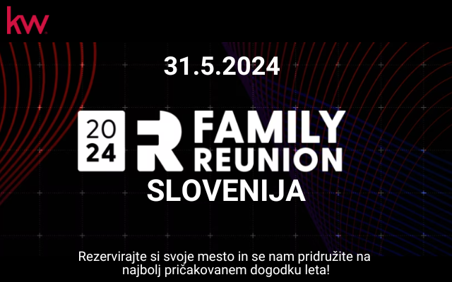 #1 - Pridružite se nam na najbolj pričakovanem dogodku leta - FAMILY REUNION SLOVENIJA 2024!