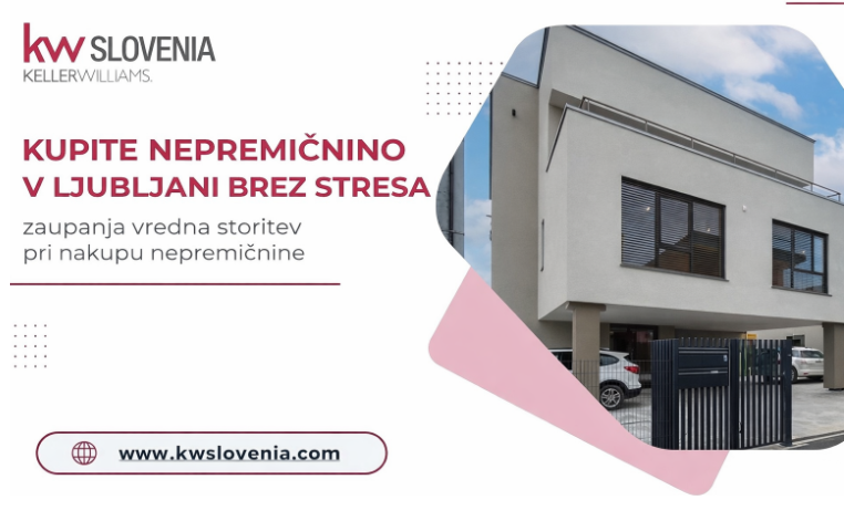 #1 - Kupite nepremičnino v Ljubljani brez stresa – zaupanja vredna storitev pri nakupu nepremičnine